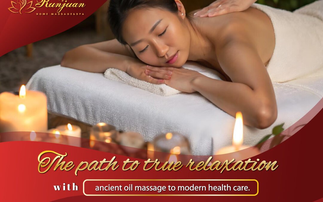 The path to true relaxation with ancient oil massage to modern health care.